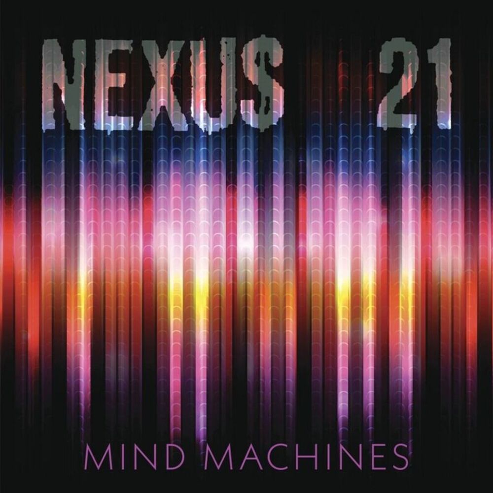 Nexus 21 - Mind Machines  LP LP